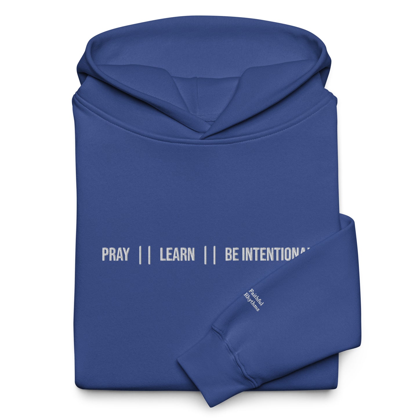 Pray | Learn | Be Intentional  -  Unisex Oversized Hoodie